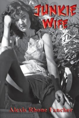 Junkie Wife Paperback Moon Tide Press