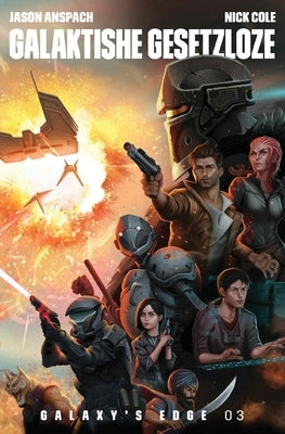 Galaktishe Gesetzloze Paperback Galaxy's Edge Press