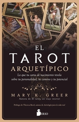 Tarot Arquetípico, El by Greer, Mary K.