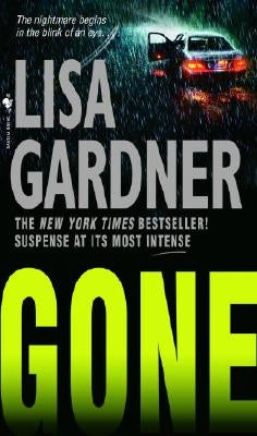 Gone: An FBI Profiler Novel by Gardner, Lisa