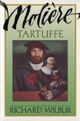 Tartuffe, by Molière by Molière