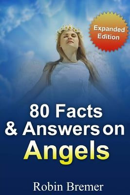 Angels 80 Facts & Answers Paperback Createspace Independent Publishing Platform