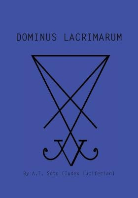 Dominus Lacrimarun Paperback Osiris Independent Press