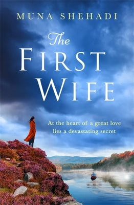 The First Wife by Shehadi, Muna