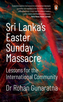 Sri Lanka's Easter Sunday Massacre: Lessons for the International Community Paperback Penguin Books