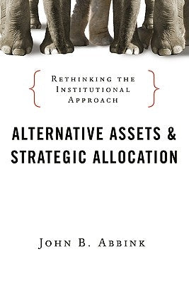 Alternative Assets (Bloomberg) by Abbink, John B.