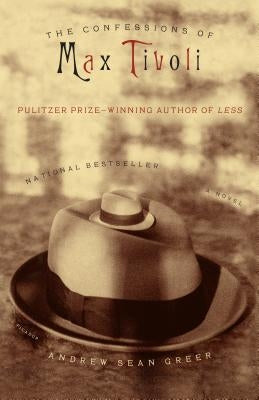 The Confessions of Max Tivoli Paperback Picador USA