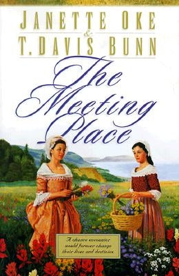 The Meeting Place Paperback Bethany House Publishers