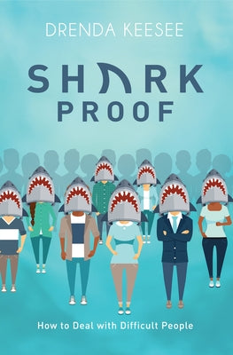 Shark Proof by Keesee, Drenda