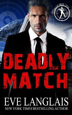 Deadly Match Paperback Eve Langlais