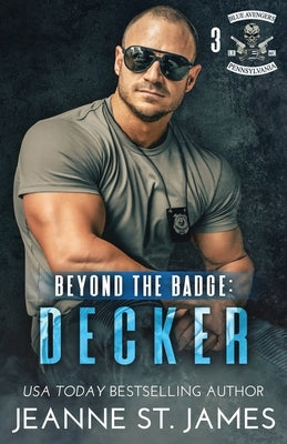 Beyond the Badge - Decker Paperback Double-J Romance, Inc.