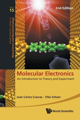 Molecular Electronics: An Introduction to Theory and Experiment (2nd Edition) Paperback World Scientific Publishing Company