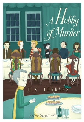A Hobby of Murder by Ferrars, E. X.