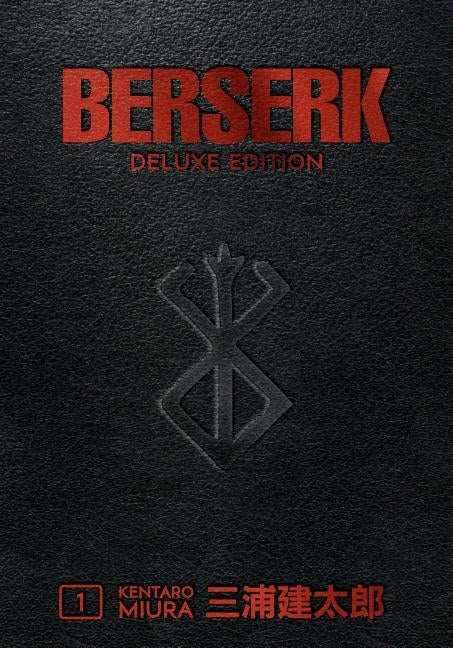 Berserk Deluxe Volume 1 by Miura, Kentaro