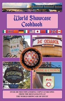 World Showcase Cookbook by Davis, W. G.