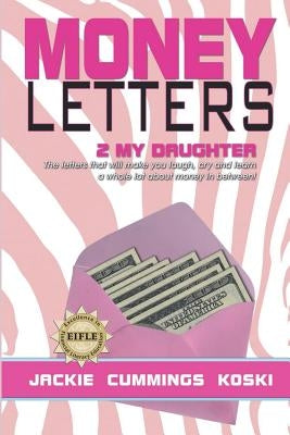 Money Letters 2 My Daughter Paperback Money Letters