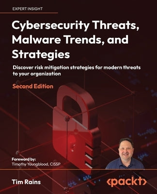 Paperback book titled "Cybersecurity Threats, Malware Trends, and Strategies" by Packt Publishing, featuring a cover with digital security imagery.