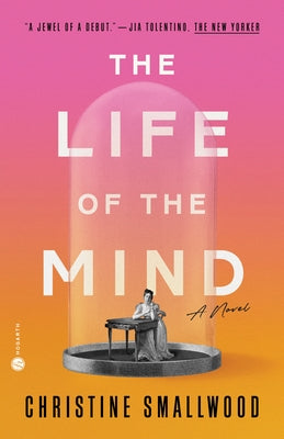 The Life of the Mind Paperback Hogarth Press