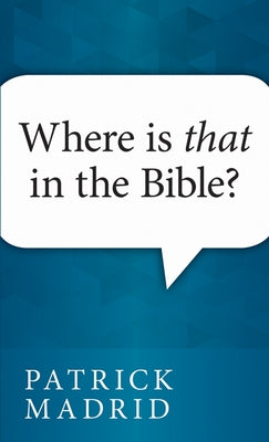 Where is That in the Bible? Paperback Our Sunday Visitor