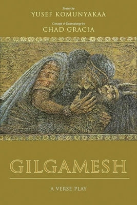 Gilgamesh: A Verse Play Paperback Wesleyan University Press