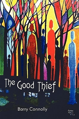 The Good Thief by Connolly, Barry