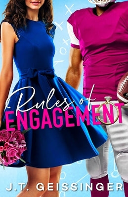Rules of Engagement Paperback J.T. Geissinger Inc.