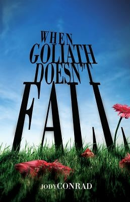 When Goliath Doesn't Fall Paperback Beacon Hill PR