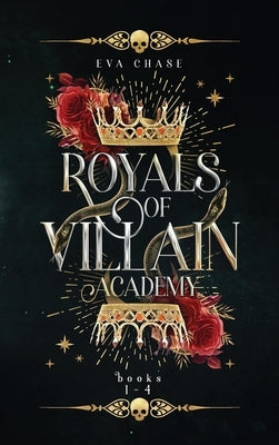 Royals of Villain Academy: Books 1-4 by Chase, Eva