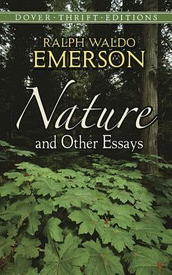 Paperback of "Nature and Other Essays" by Dover Publications showing the book cover with title and author details.