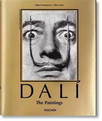 Dalí. the Paintings by Néret, Gilles