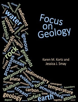 Focus on Geology Paperback Jessica Smay