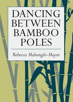 Dancing Between Bamboo Poles: Poetry and Essay Paperback Village Books
