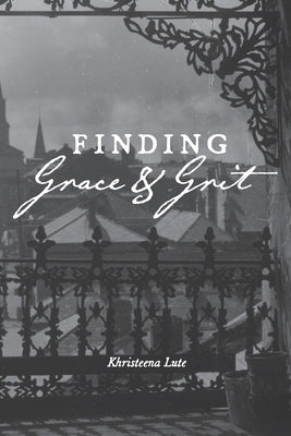 Finding Grace and Grit Paperback Thorncraft Publishing