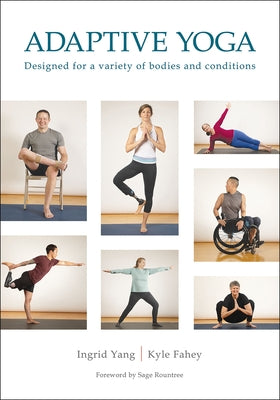 Adaptive Yoga by Yang, Ingrid