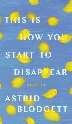 Paperback of "This Is How You Start to Disappear" by University of Alberta Press, showing the book cover with title and author details.