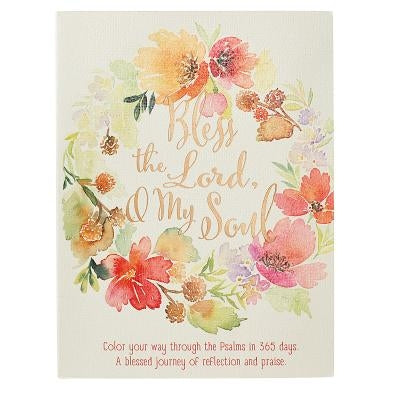 Bless the Lord, O My Soul - Coloring Devotional by 