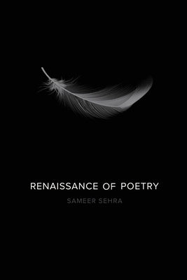 Renaissance of Poetry Paperback White Falcon Publishing