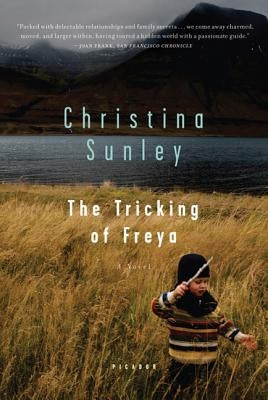 The Tricking of Freya Paperback Picador USA