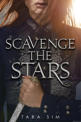 Scavenge the Stars Little, Brown Books for Young Readers