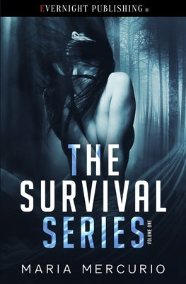 The Survival Series: Volume One Paperback Evernight Publishing