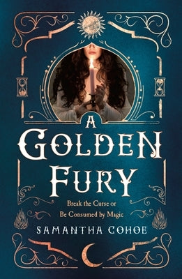 A Golden Fury by Cohoe, Samantha