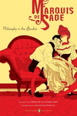 Paperback of Philosophy in the Boudoir: Or, the Immoral Mentors by Penguin Group, featuring a detailed cover illustration.