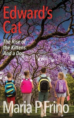 Edward's Cat. The Rise of the Kittens. And a Dog. Paperback Mpg Communications