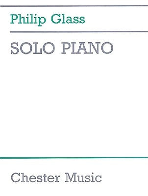 Solo Piano by Glass, Philip