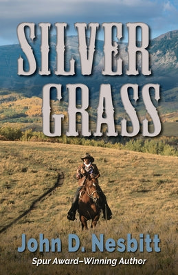 Silver Grass by Nesbitt, John D.