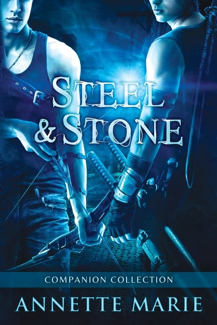 Steel & Stone Companion Collection by Marie, Annette