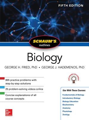 Schaum's Outline of Biology, Fifth Edition by Hademenos, George