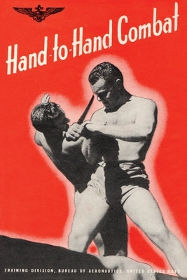 Hand-To-Hand Combat Paperback Naval & Military Press