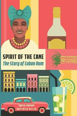 Spirit of the Cane Paperback Jared Brown