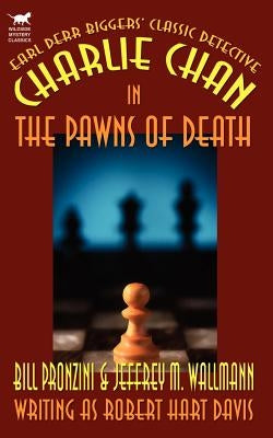 Charlie Chan in The Pawns of Death by Pronzini, Bill